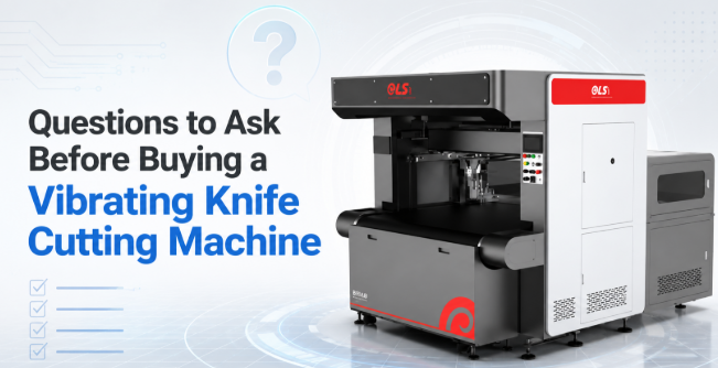 question to ask before buying vibrating knife cutting machine