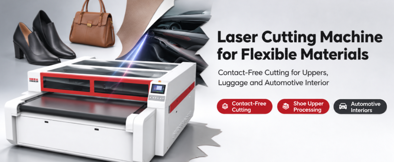 Laser Cutting Machinefor Flexible Materials
